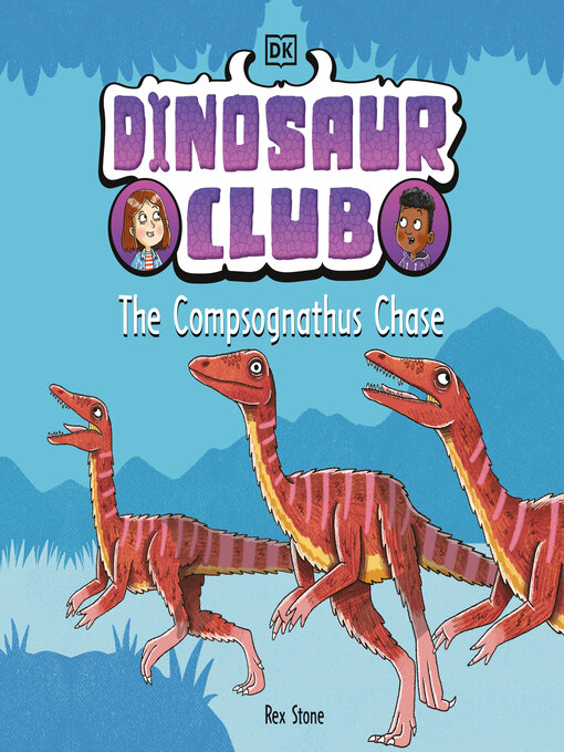 Title details for The Compsognathus Chase by Rex Stone - Available